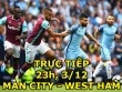 TRỰC TIẾP bóng đá Man City - West Ham: Pep lo ngại Andy Carroll