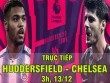 TRỰC TIẾP bóng đá Huddersfield – Chelsea: Morata vắng mặt
