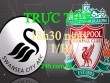 Chi tiết Swansea - Liverpool: Pha phạm lỗi đáng trách (KT)