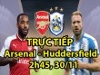 TRỰC TIẾP Arsenal - Huddersfield: Nhập cuộc quyết tâm, Lacazette lập công